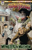 THE THREE STOOGES MONSTERS & MAYHEM #1 FRAIMS MAIN CVR