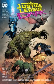 JUSTICE LEAGUE DARK TP VOL 01 THE LAST AGE OF MAGIC (DEC1806