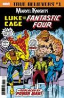 TRUE BELIEVERS MK 20TH ANNV LUKE CAGE FANTASTIC FOUR #1