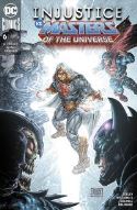 INJUSTICE VS THE MASTERS OF THE UNIVERSE #6 (OF 6)