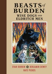 BEASTS OF BURDEN WISE DOGS & ELDRITCH MEN HC VOL 01 (NOV1802