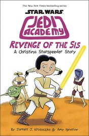 STAR WARS JEDI ACADEMY YR HC VOL 07 REVENGE OF THE SIS