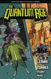 QUANTUM AGE TP FROM WORLD OF BLACK HAMMER VOL 01 (JAN190414)