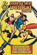 GOLDEN AGE GREATS SPOTLIGHT TP VOL 19