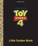 DISNEY PIXAR TOY STORY 4 LIITLE GOLDEN BOOK