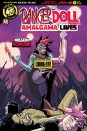 DANGER DOLL SQUAD PRESENTS AMALGAMA LIVES #4 CVR B YOUNG RIS