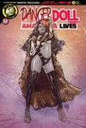 DANGER DOLL SQUAD PRESENTS AMALGAMA LIVES #4 CVR E ACTION FI