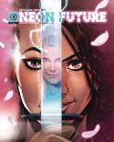 NEON FUTURE #4 (OF 6) CVR B RAAPACK (MR)