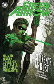 GREEN ARROW TP VOL 07 CITIZENS ARREST