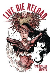 LIVE DIE RELOAD GN VOL 01