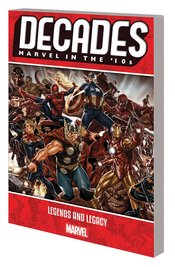 DECADES MARVEL 10S TP LEGENDS AND LEGACY