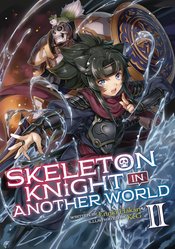 SKELETON KNIGHT IN ANOTHER WORLD LIGHT NOVEL VOL 02