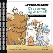 STAR WARS CREATURES BIG & SMALL GALACTIC BASIC ED