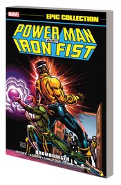 POWER MAN AND IRON FIST EPIC COLLECTION TP DOOMBRINGER