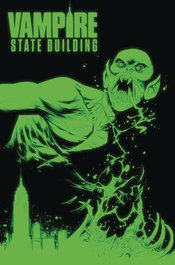 VAMPIRE STATE BUILDING #4 CVR E 10 COPY INCV GLOW IN DARK (M