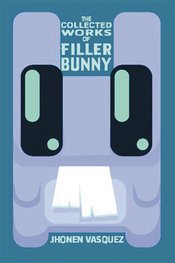 FILLER BUNNY COLLECTED WORKS TP NEW PTG