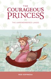 COURAGEOUS PRINCESS TP VOL 02 UNREMEMBERED LANDS