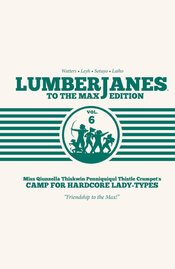 LUMBERJANES TO MAX ED HC VOL 06