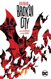 BATMAN BROKEN CITY NEW EDITION TP