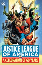 JUSTICE LEAGUE OF AMERICA A CELEBRATION OF 60 YEARS HC