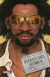EZEQUIEL HIMES ZOMBIE HUNTER #1 (OF 2)