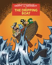 ADVENTURES OF DRIPPY THE NEWSBOY TP VOL 03 (OF 3)