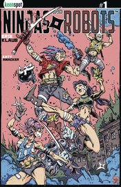 NINJAS & ROBOTS #1 CVR F FREE 5 COPY INCV CVR KLAUS EASTMAN