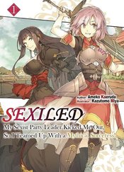 (USE MAY248289) SEXILED PARTY KICKED ME OUT LIGHT NOVEL SC V