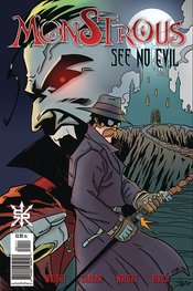 MONSTROUS SEE NO EVIL ONESHOT