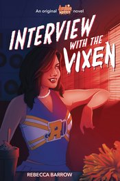 ARCHIE HORROR NOVEL SC VOL 02 INTERVIEW WITH VIXEN