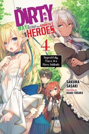 DIRTY WAY DESTROY GODDESS HEROES NOVEL SC VOL 04