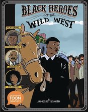 BLACK HEROES OF WILD WEST SC YA GN