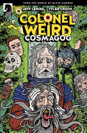 COLONEL WEIRD COSMAGOG #2 (OF 4) CVR B LEMIRE & STEWART