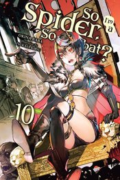 SO IM SPIDER SO WHAT LIGHT NOVEL SC VOL 10