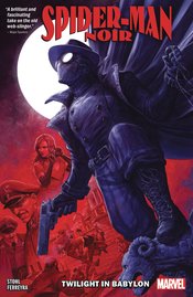 SPIDER-MAN NOIR TP TWILIGHT IN BABYLON