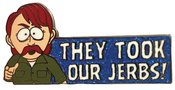 SOUTH PARK THEY TOOK OUR JERBS ENAMEL PIN
