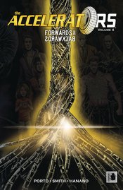 ACCELERATORS TP VOL 04 FORWARDS AND BACKWARDS