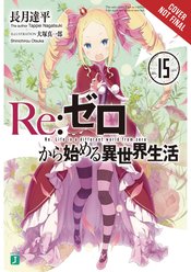 RE ZERO SLIAW LIGHT NOVEL SC VOL 15