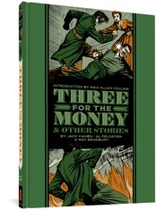 EC JACK KAMEN AL FELDSTEIN 3 FOR MONEY & OTHER STORIES HC