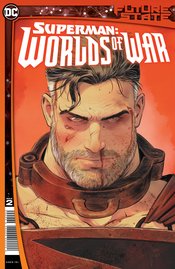 FUTURE STATE SUPERMAN WORLDS OF WAR #2