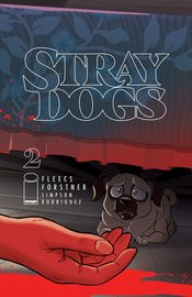 STRAY DOGS #2 CVR A FORSTNER & FLEECS
