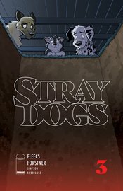 STRAY DOGS #3 CVR A FORSTNER & FLEECS