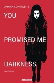 YOU PROMISED ME DARKNESS #2 CVR B CONNELLY
