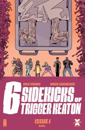 SIX SIDEKICKS OF TRIGGER KEATON #1 CVR A SCHWEIZER (MR)