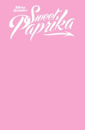 MIRKA ANDOLFO SWEET PAPRIKA #1 CVR E PINK SKETCH CVR (MR)