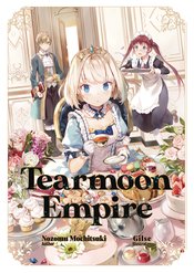 (USE MAY248301) TEARMOON EMPIRE LIGHT NOVEL VOL 01