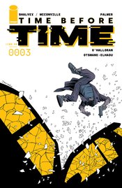 TIME BEFORE TIME #3 CVR A SHALVEY (MR)