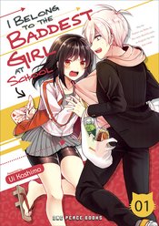 I BELONG TO BADDEST GIRL AT SCHOOL GN VOL 01