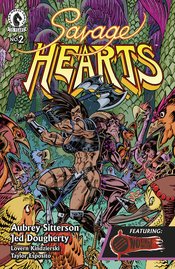 SAVAGE HEARTS #2 (OF 5)