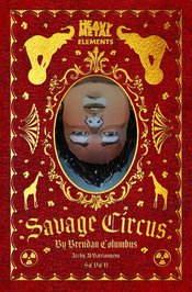 SAVAGE CIRCUS #7 (OF 10) (MR)